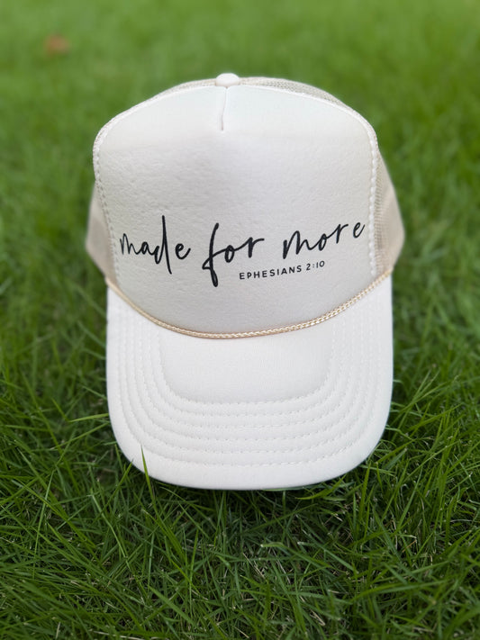 Made for More Trucker Hat